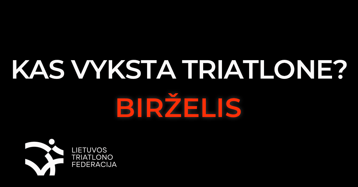 Kas vyksta triatlone? Birželis